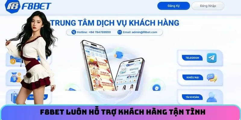 F8BET luôn hỗ trợ khách hàng tận tình